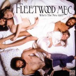 mp3. Fleetwood Mac : Who's the New Girl ?