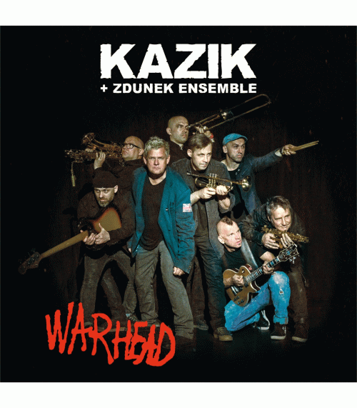 Kazik : Warhead