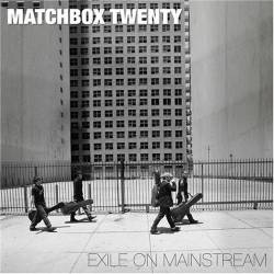 Matchbox 20 Exile%20on%20Mainstream