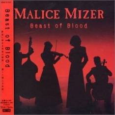 Malice Mizer Beast Of Blood Single Spirit Of Rock Webzine En