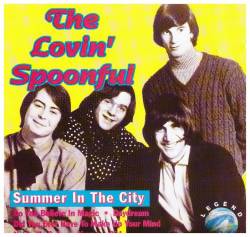 Lovin Spoonful Summer In The City Compilation Spirit Of Rock Webzine Cn