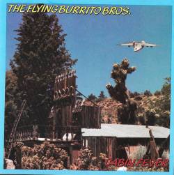 Flying Burrito Brothers Cabin Fever Album Spirit Of Rock