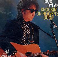 Bob Dylan Knockin On Heaven S Door Unplugged Single