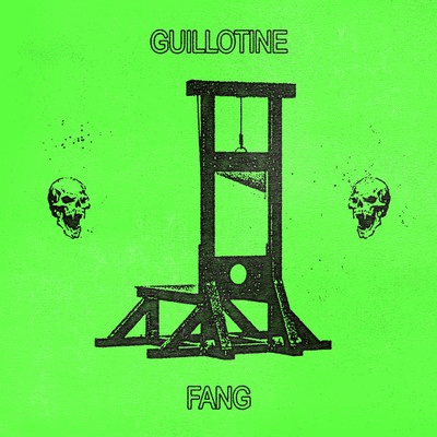 Fang : Guillotine Fang : Guillotine