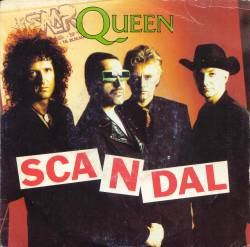 Queen : Scandal